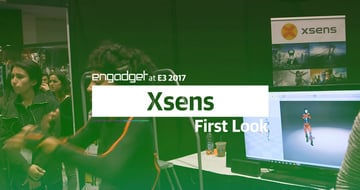 E3 news: Xsens had a Major Breakthrough in Inertial Motion Capture