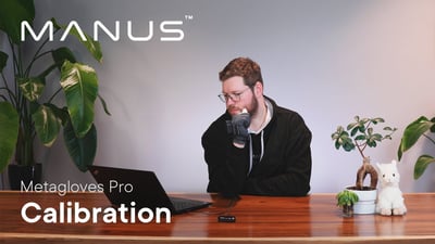 Manus Metagloves Pro: Calibration