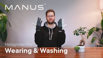 Manus Metagloves Pro: Wearing & washing