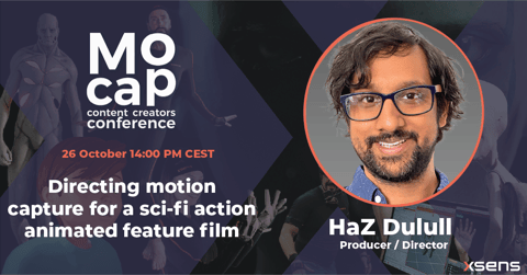 Mocap Content Creators Conference - Chapter 2 - Haz Dulull