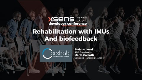 Xsens DOT Developer Conference: Rehabilitation with IMUs and biofeedback